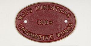 Builder's plate from WATO Miniature Locomotive Works, 1966.