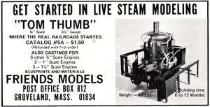 Advertisement for Tom Thumb offered by Friends Models, Live Steam Magazine, August 1975.